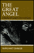 Book cover image of The Great Angel: A Study of Israel's Second God by Margaret Barker