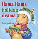 Book cover image of Llama Llama Holiday Drama by Anna Dewdney