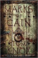 Book cover image of Marks of Cain by Tom Knox