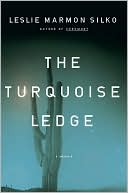 Book cover image of The Turquoise Ledge: A Memoir by Leslie Marmon Silko