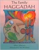Book cover image of The Family Haggadah by Ellen Schecter