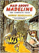 Book cover image of Mad about Madeline: The Complete Tales by Ludwig Bemelmans