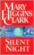 Book cover image of Silent Night by Mary Higgins Clark
