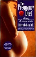M.D. Eileen Behan: The Pregnancy Diet