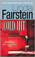 Book cover image of Cold Hit (Alexandra Cooper Series #3) by Linda Fairstein