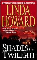 Book cover image of Shades of Twilight by Linda Howard