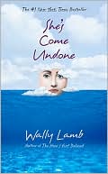 Book cover image of She's Come Undone by Wally Lamb