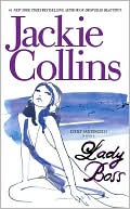 Book cover image of Lady Boss (Lucky Santangelo Series) by Jackie Collins