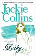 Book cover image of Lucky (Lucky Santangelo Series) by Jackie Collins