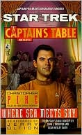 Jerry Oltion: Star Trek The Captain's Table #6: Where Sea Meets Sky, Vol. 6