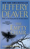 Book cover image of The Empty Chair (Lincoln Rhyme Series #3) by Jeffery Deaver