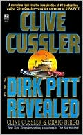 Book cover image of Clive Cussler and Dirk Pitt Revealed by Clive Cussler