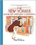 Bob Mankoff: New Yorker Book of Literary Cartoons