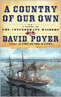 Book cover image of A Country of Our Own (Civil War at Sea Series #2) by David Poyer
