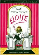 Book cover image of Eloise by Kay Thompson