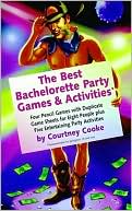 Courtney Cooke: Bachelorette Party Games And Activities