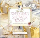 Courtney Cooke: Best Wedding Shower Book: A Complete Guide For Party Planners