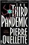 Book cover image of Third Pandemic by Pierre Ouellette