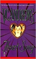 V. C. Andrews: Heart Song (Logan Series #2)