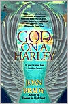 Joan Brady: God on a Harley