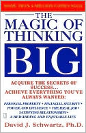Book cover image of The Magic of Thinking Big by David Joseph Schwartz