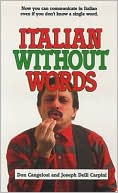 Book cover image of Italian Without Words by Don Cangelosi