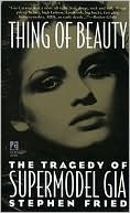 Book cover image of Thing Of Beauty by Stephen M. Fried