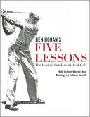 Book cover image of Ben Hogan's Five Lessons: The Modern Fundamentals of Golf by Ben Hogan