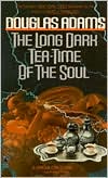 Douglas Adams: The Long Dark Tea-Time of the Soul (Dirk Gently Series #2)