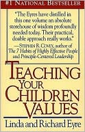Book cover image of Teaching Your Children Values by Richard Eyre