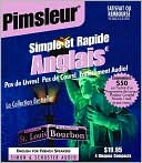 Book cover image of Pimsleur Simple et Rapide Anglais (Quick and Simple English for French Speakers); Audio CD by Pimsleur
