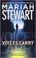Book cover image of Voices Carry by Mariah Stewart