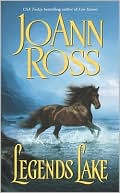 JoAnn Ross: Legends Lake (Castlelough Irish Series #3)