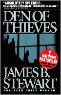 James B. Stewart: Den Of Thieves
