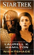 Laurell K. Hamilton: Star Trek The Next Generation #24: Nightshade