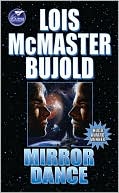 Book cover image of Mirror Dance (Vorkosigan Saga) by Lois McMaster Bujold