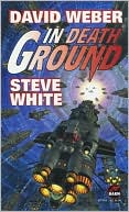 David Weber: In Death Ground (Starfire Series #3)