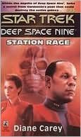 Book cover image of Star Trek Deep Space Nine #13: Station Rage by Diane Carey