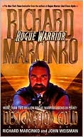 Richard Marcinko: Designation Gold (Rogue Warrior Series)