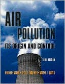 Book cover image of Air Pollution : Its Origin and Control by Kenneth Wark