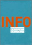 Hans Christian von Baeyer: Information: The New Language of Science