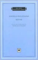 Book cover image of Silvae (I Tatti Renaissance Library) by Angelo Poliziano