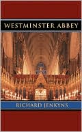 Book cover image of Westminster Abbey by Richard Jenkyns