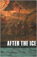 Steven Mithen: After the Ice: A Global Human History 20,000-5000 BC