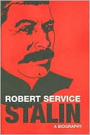 Book cover image of Stalin: A Biography by Robert Service