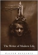Book cover image of The Writer of Modern Life: Essays on Charles Baudelaire by Walter Benjamin