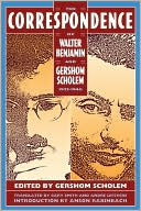 Gershom Gerhard Scholem: Correspondence Of Walter Benjamin And Gershom Scholem, 1932-1940