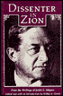 Arthur A. Goren: Dissenter in Zion: From the Writings of Judah L. Magnes