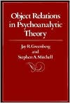 Jay Greenberg: Object Relations in Psychoanalytic Theory