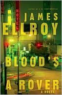 Book cover image of Blood's a Rover (American Underworld Trilogy #3) by James Ellroy